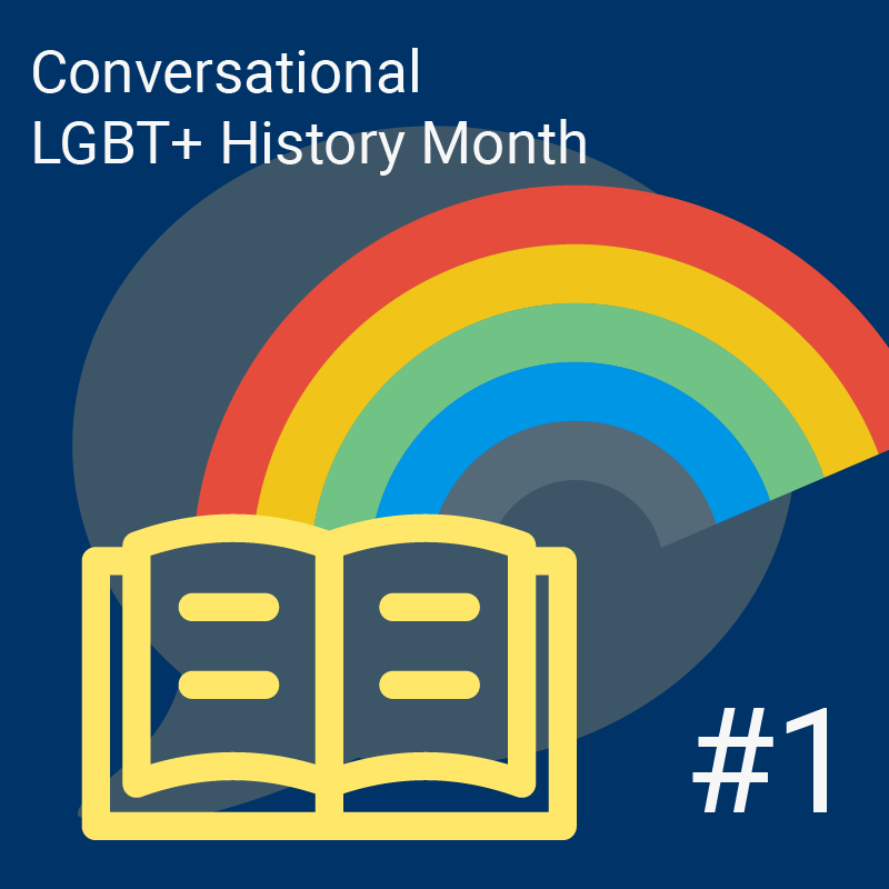Conversational: LGBT+ History Month #1 Logo