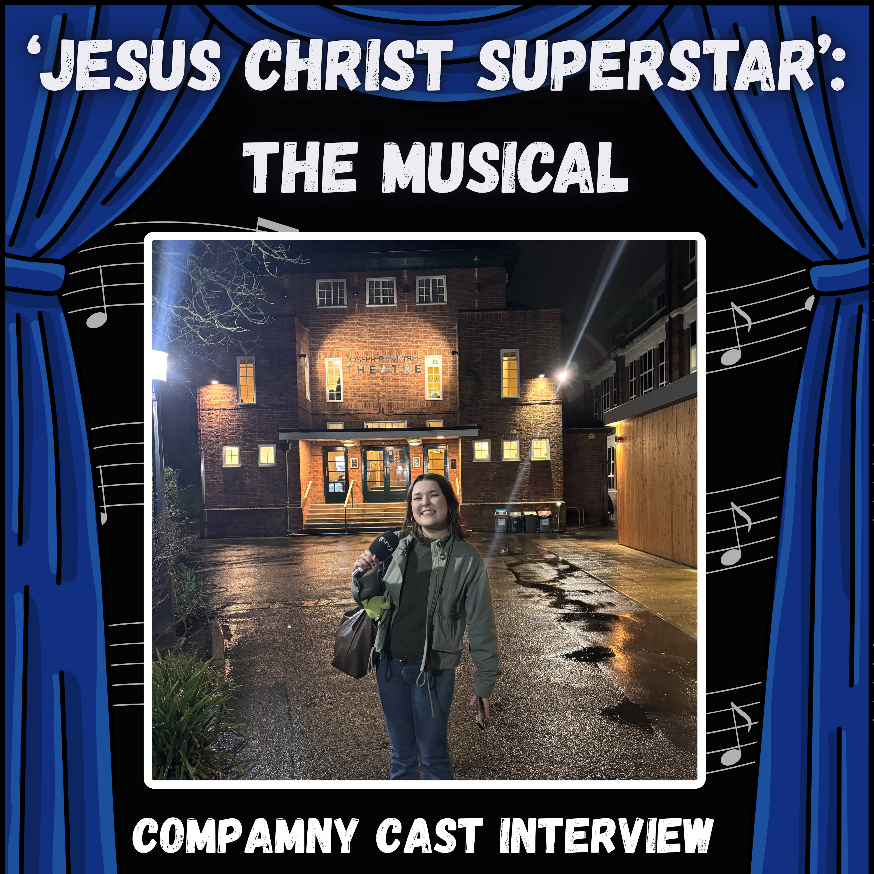 'Jesus Christ Superstar' The Musical at Joseph Rowntree Theatre Cast Interview Logo
