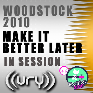 WOODSTOCK SESSIONS - Make It Better Later Logo