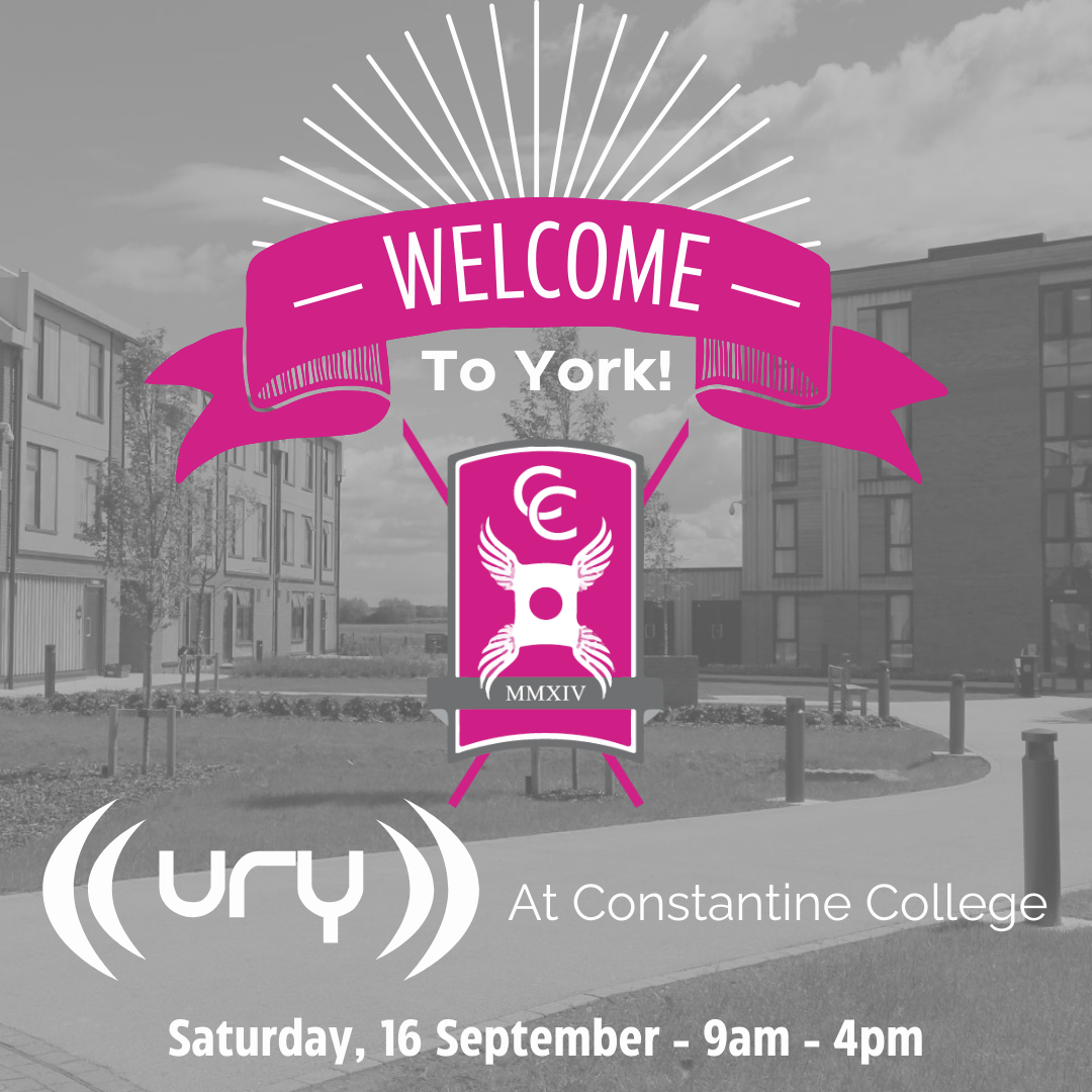 Welcome to York 2023! | URY at Constantine College logo.