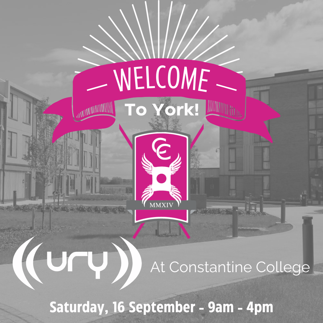 Welcome to York 2023! | URY at Constantine College Logo