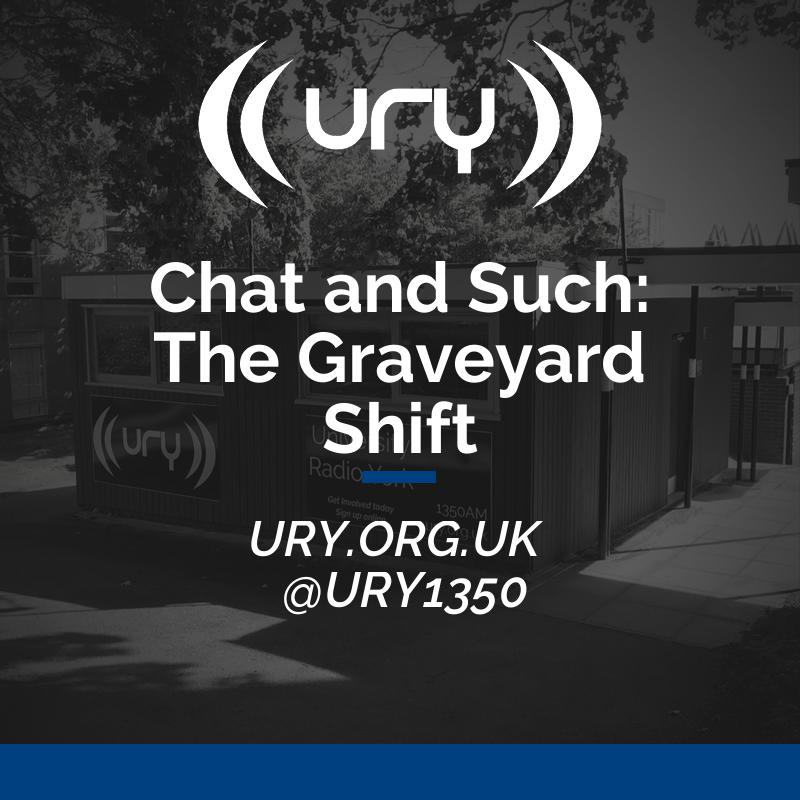 Chat and Such: The Graveyard Shift Logo