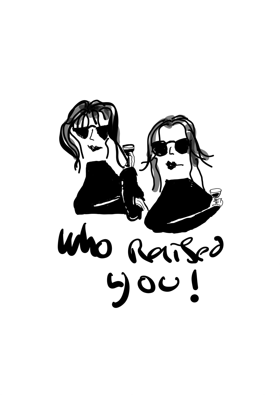 Who raised you! Logo