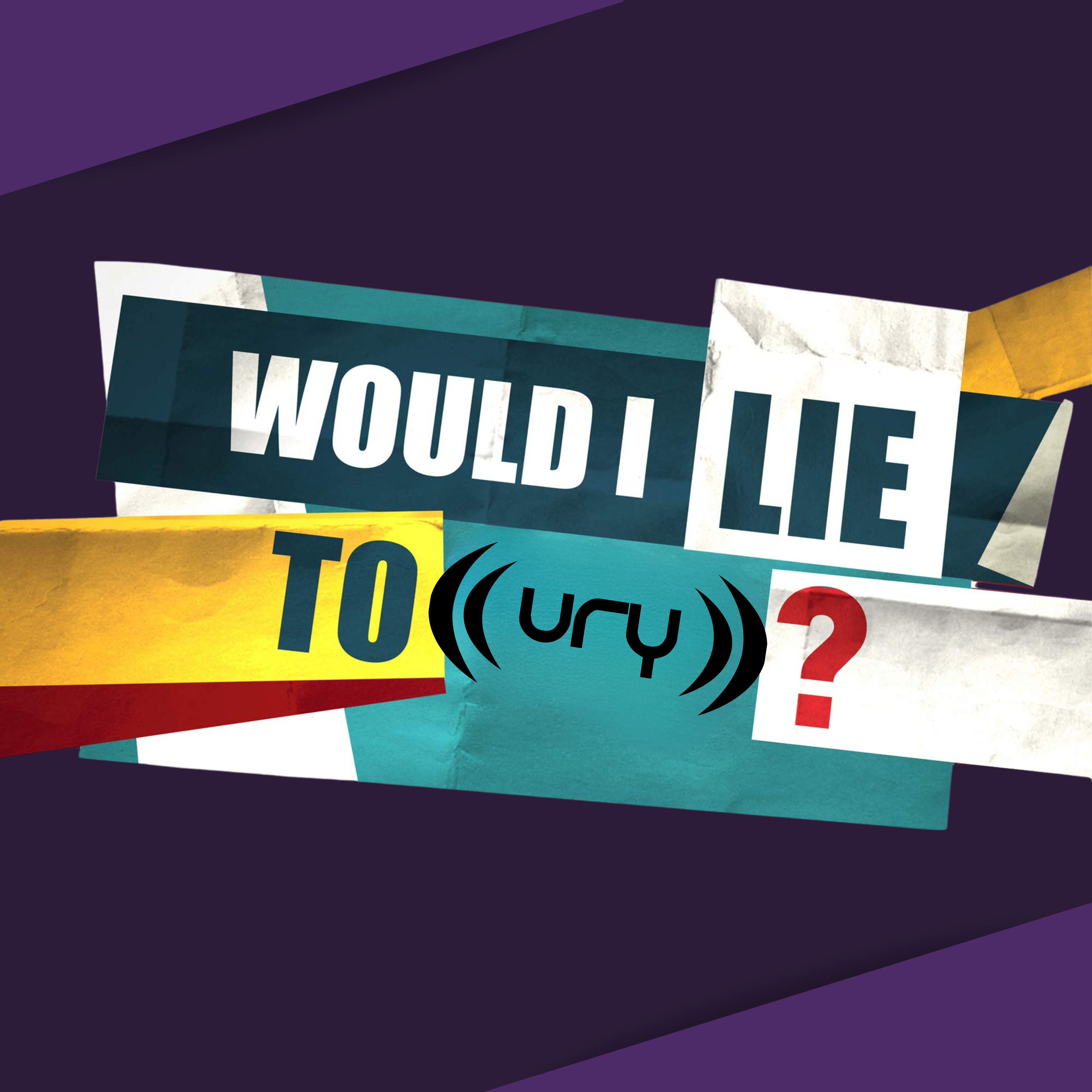 Would I Lie To URY? logo.