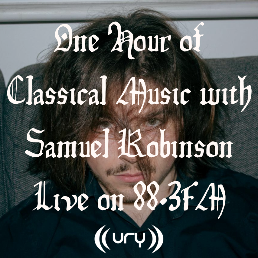 One Hour of Classical Music with Samuel Robinson Live on 88.3FM Logo