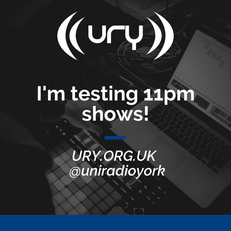 I'm testing 11pm shows! Logo