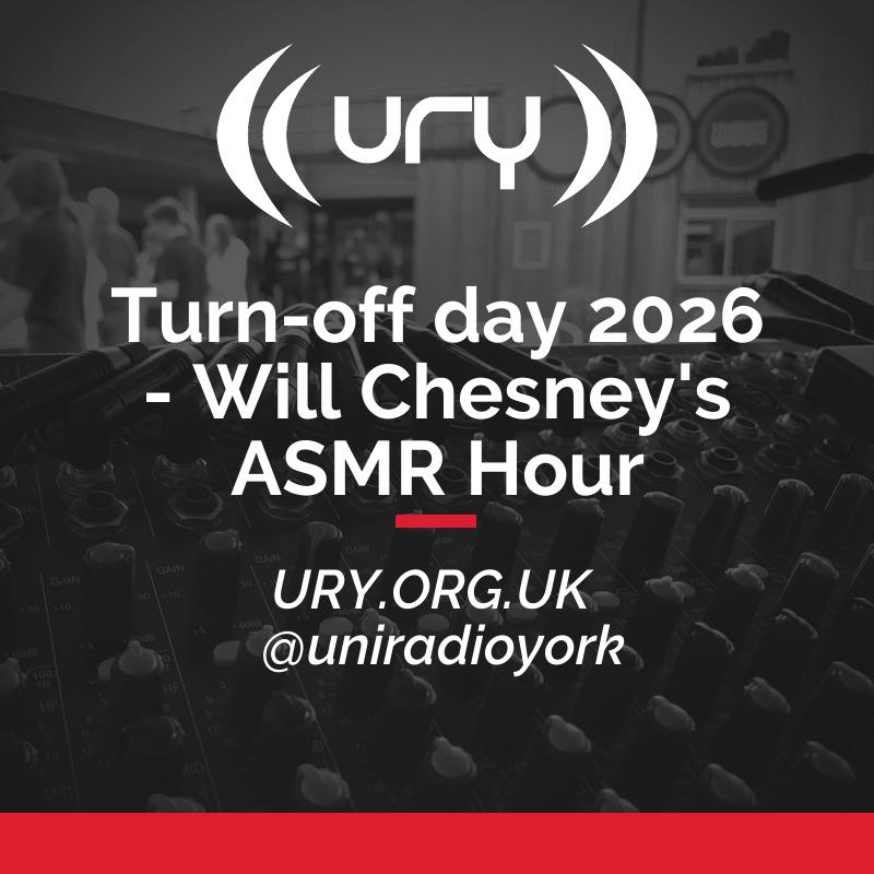 Turn-off day 2026 - Will Chesney's ASMR Hour Logo