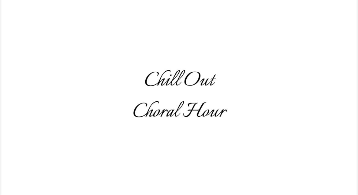 Chill-out Choral Hour logo.