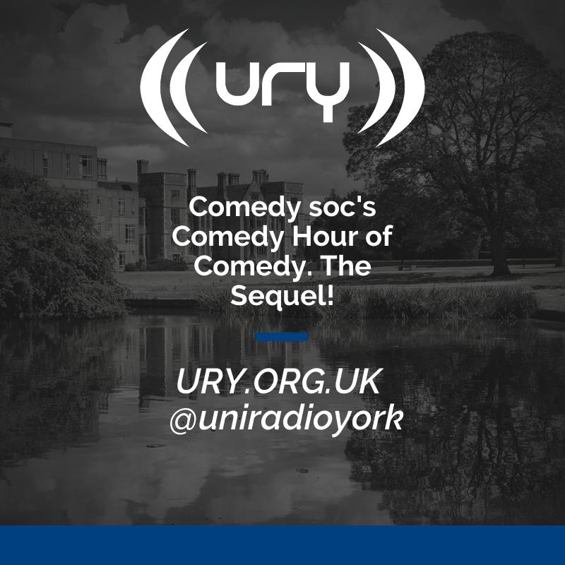 Comedy soc's Comedy Hour of Comedy. The Sequel! logo.