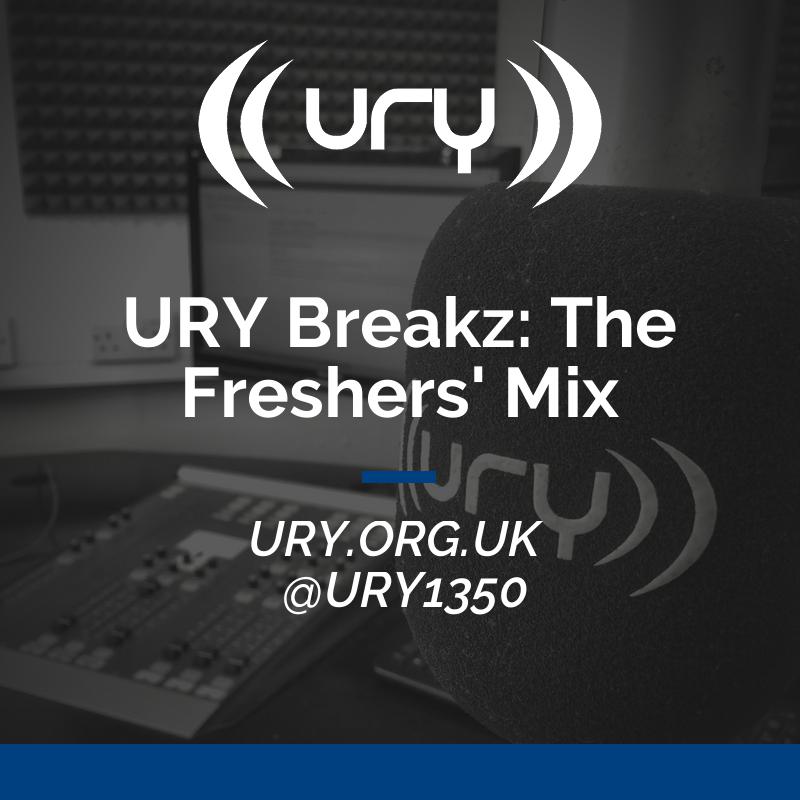 URY Breakz: The Freshers' Mix logo.