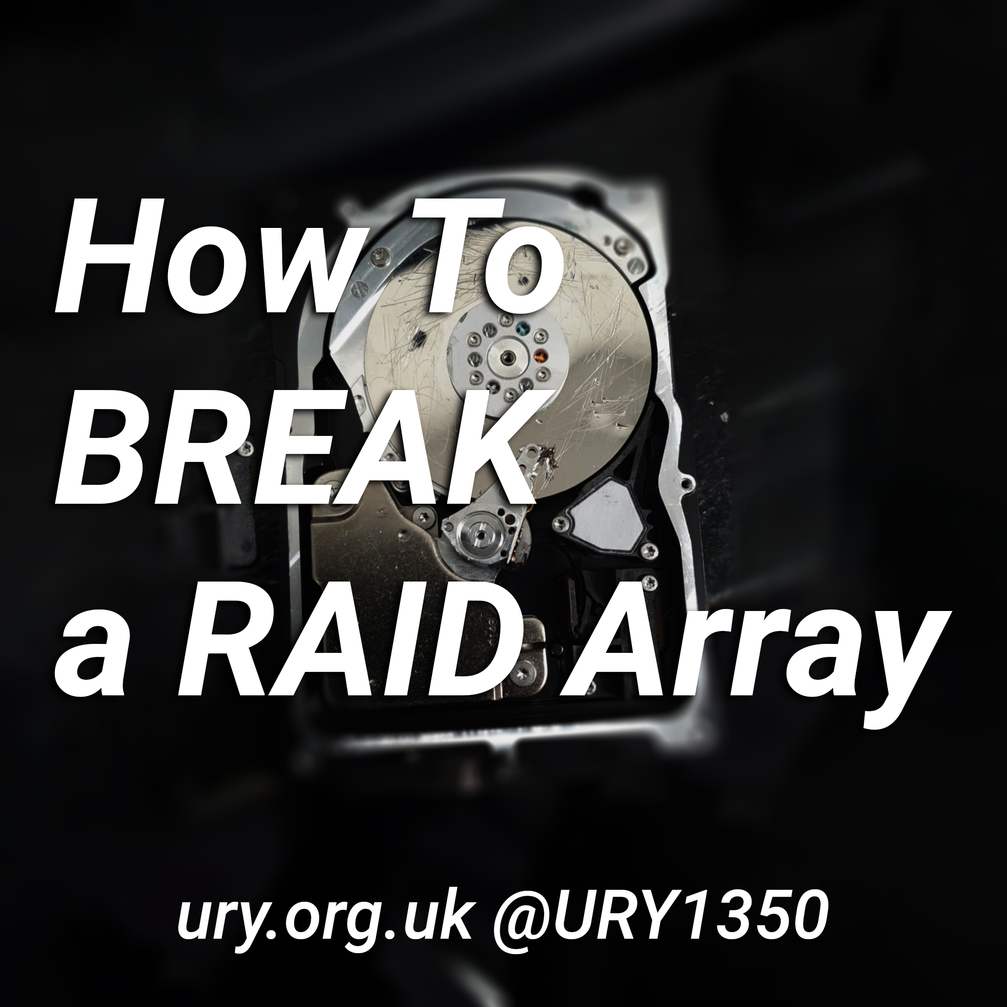 How To Break a RAID Array Logo