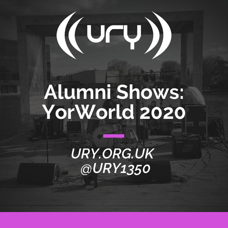 Alumni Shows: YorWorld 2020 logo.