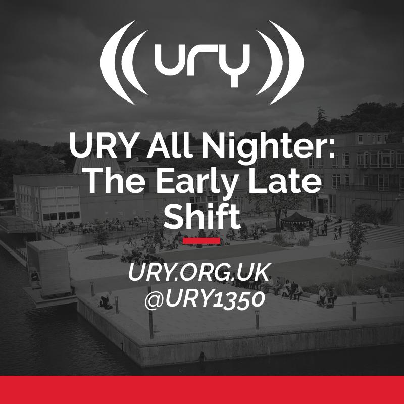 URY All Nighter: The Early Late Shift Logo