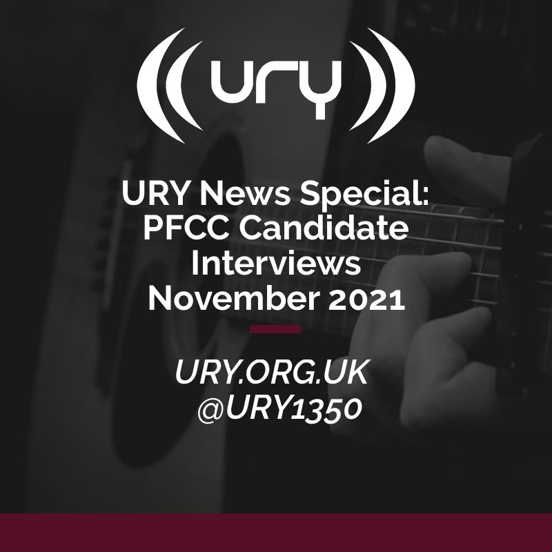 URY News Special: PFCC Candidate Interviews November 2021 Logo