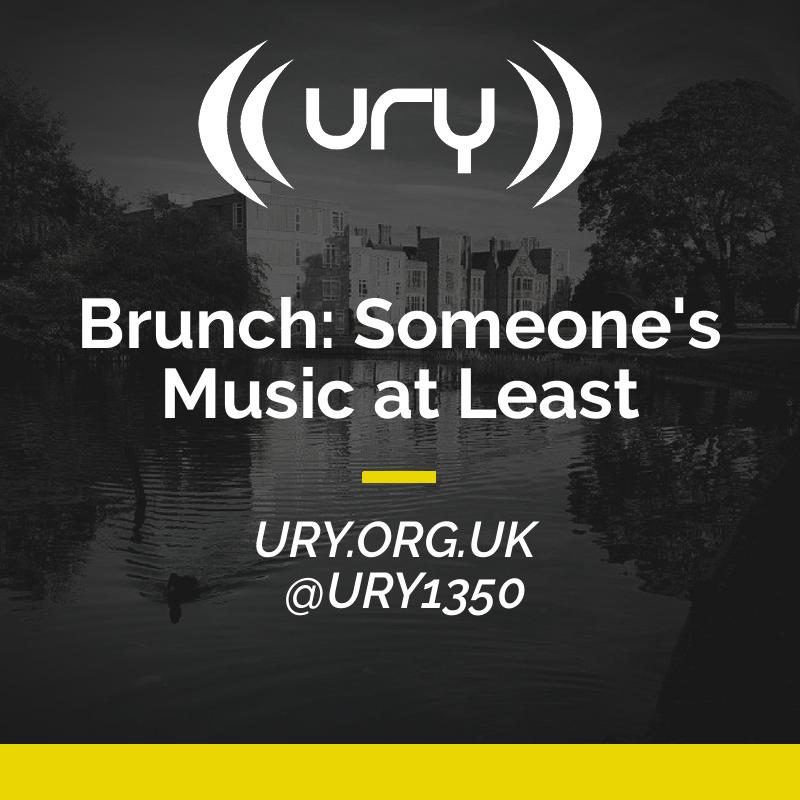 Brunch: Someone's Music at Least logo.